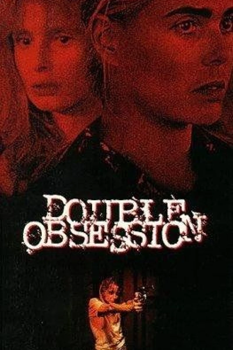 Double Obsession Cartaz