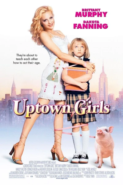 Uptown Girls - Meninas Bem