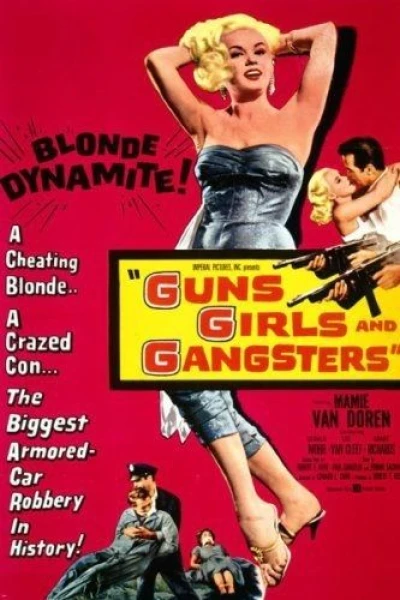 Pistolas, Raparigas e Gangsters