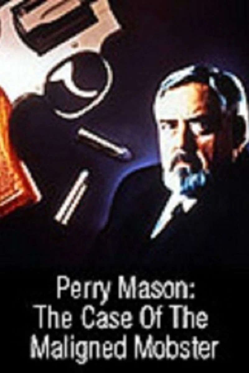 Perry Mason: The Case of the Maligned Mobster Cartaz
