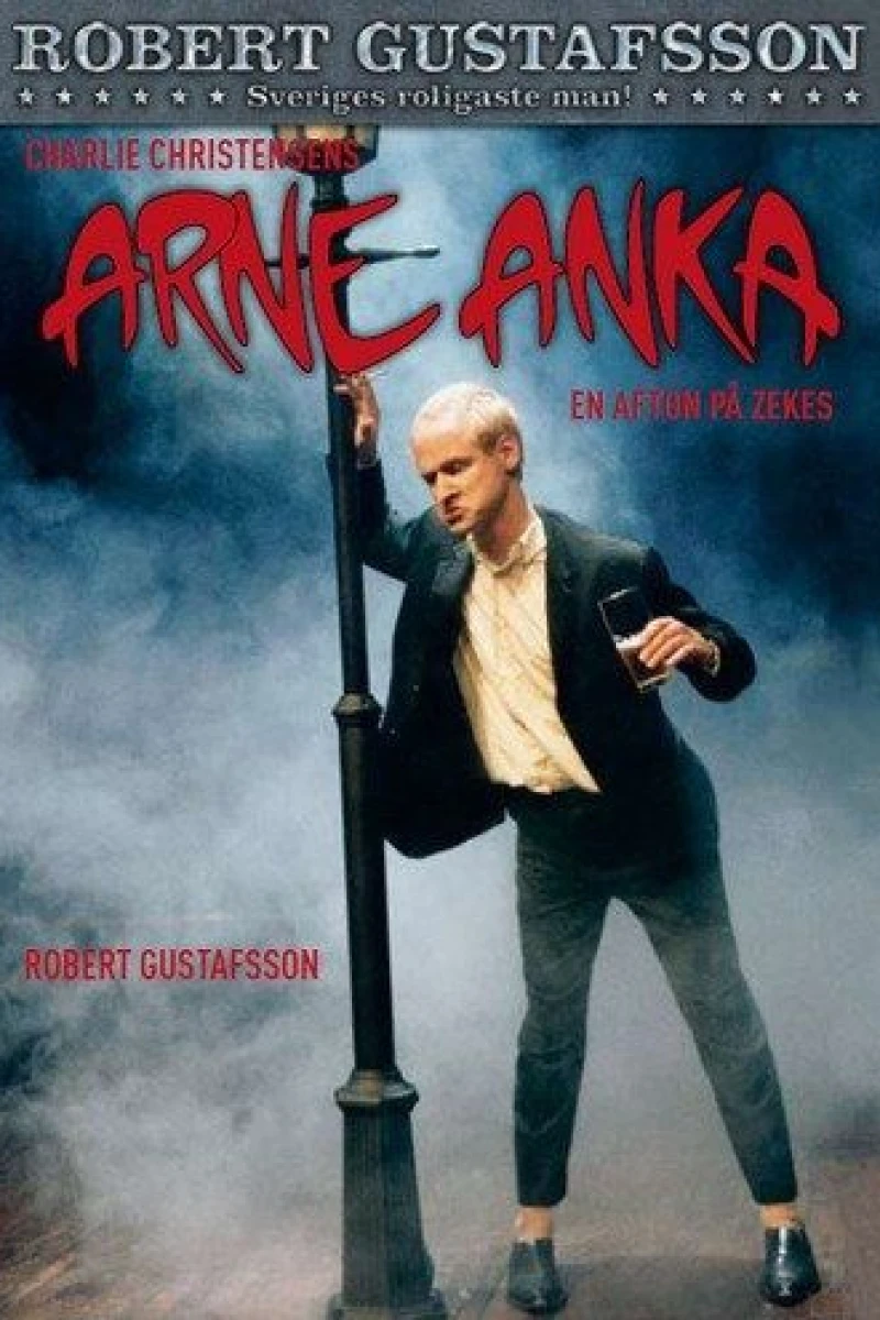 Arne Anka - En afton på Zekes Cartaz