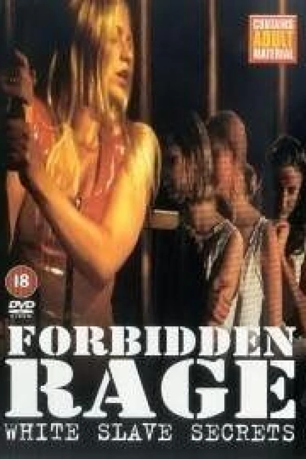 Forbidden Rage: White Slave Secrets Cartaz
